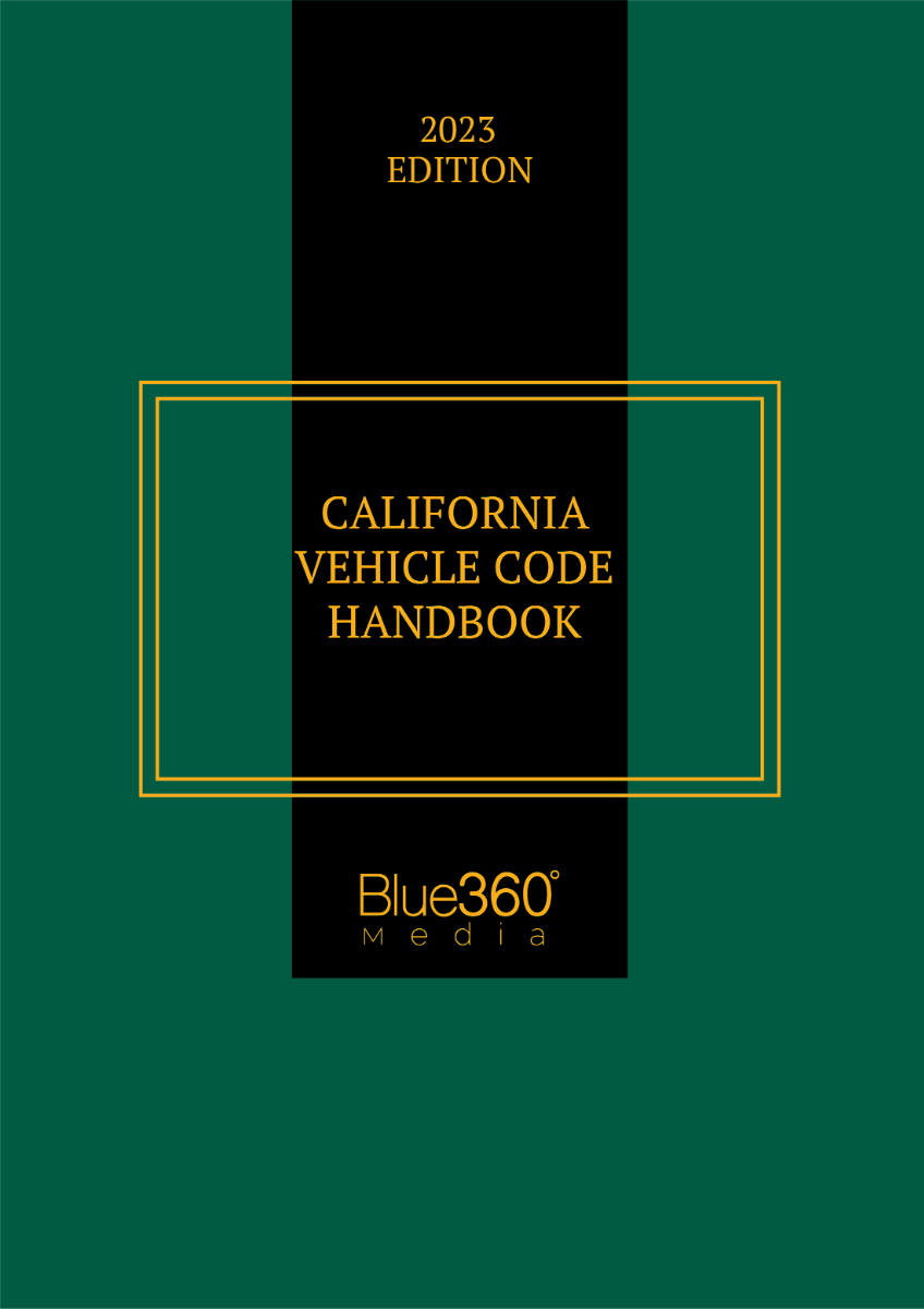 California Vehicle Code Handbook 2023 Edition