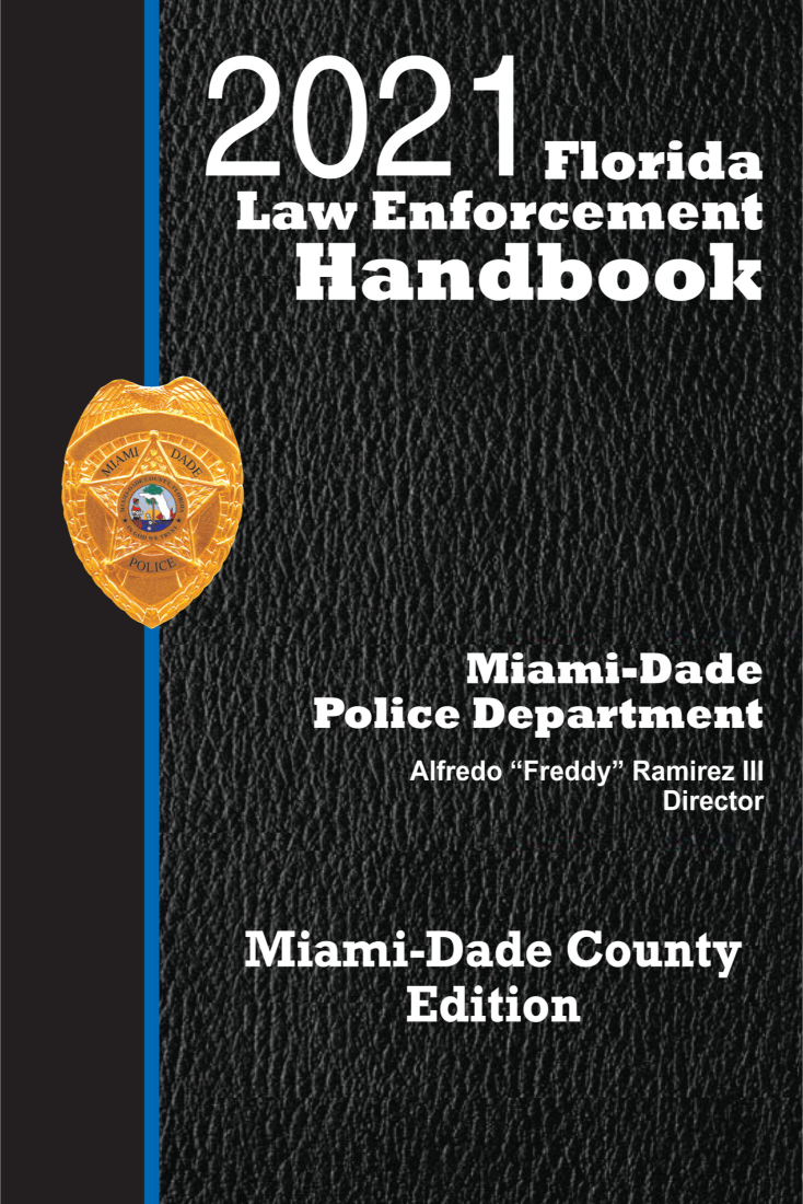 Search results for 'florida law enforcement handbook miami dade