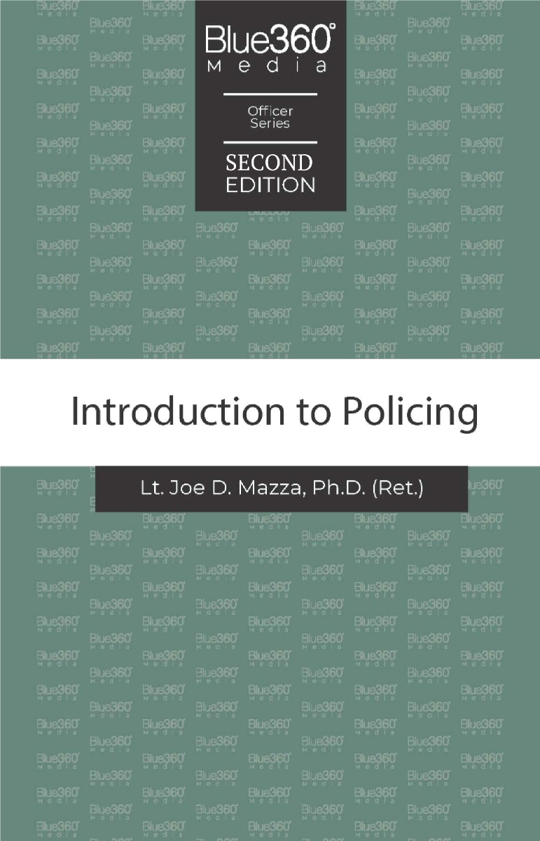 Introduction to Policing - Second Edition