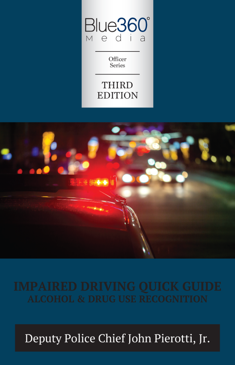 Impaired Driving Quick Guide: 3rd Ed.
