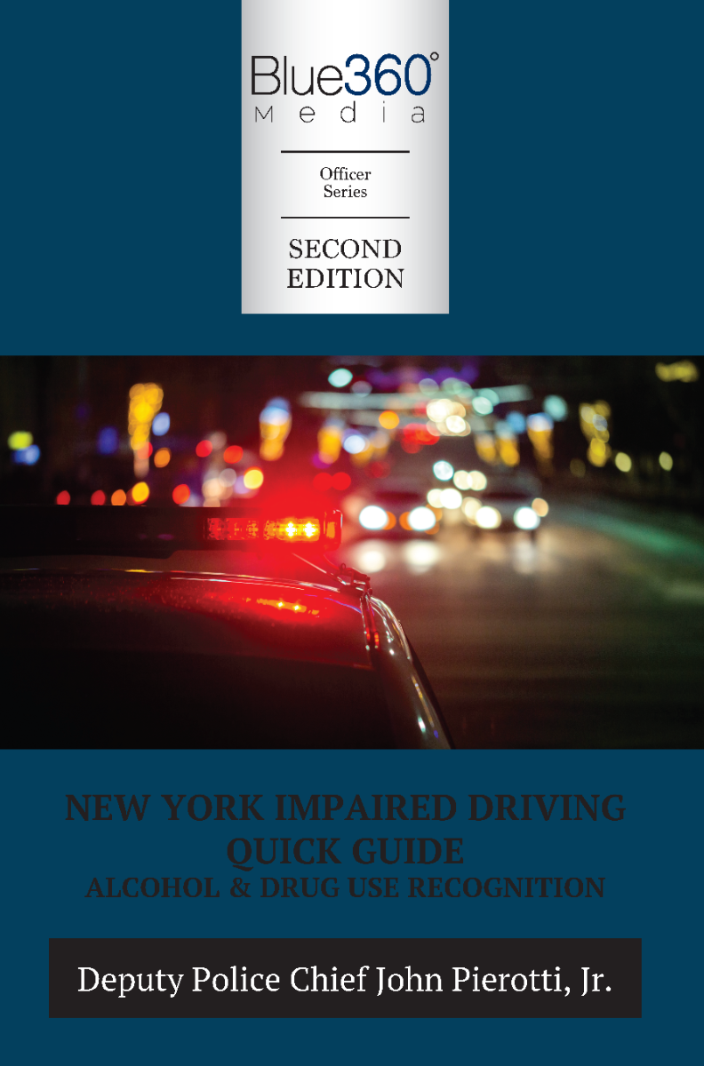 New York Impaired Driving Quick Guide: 2024 Ed.