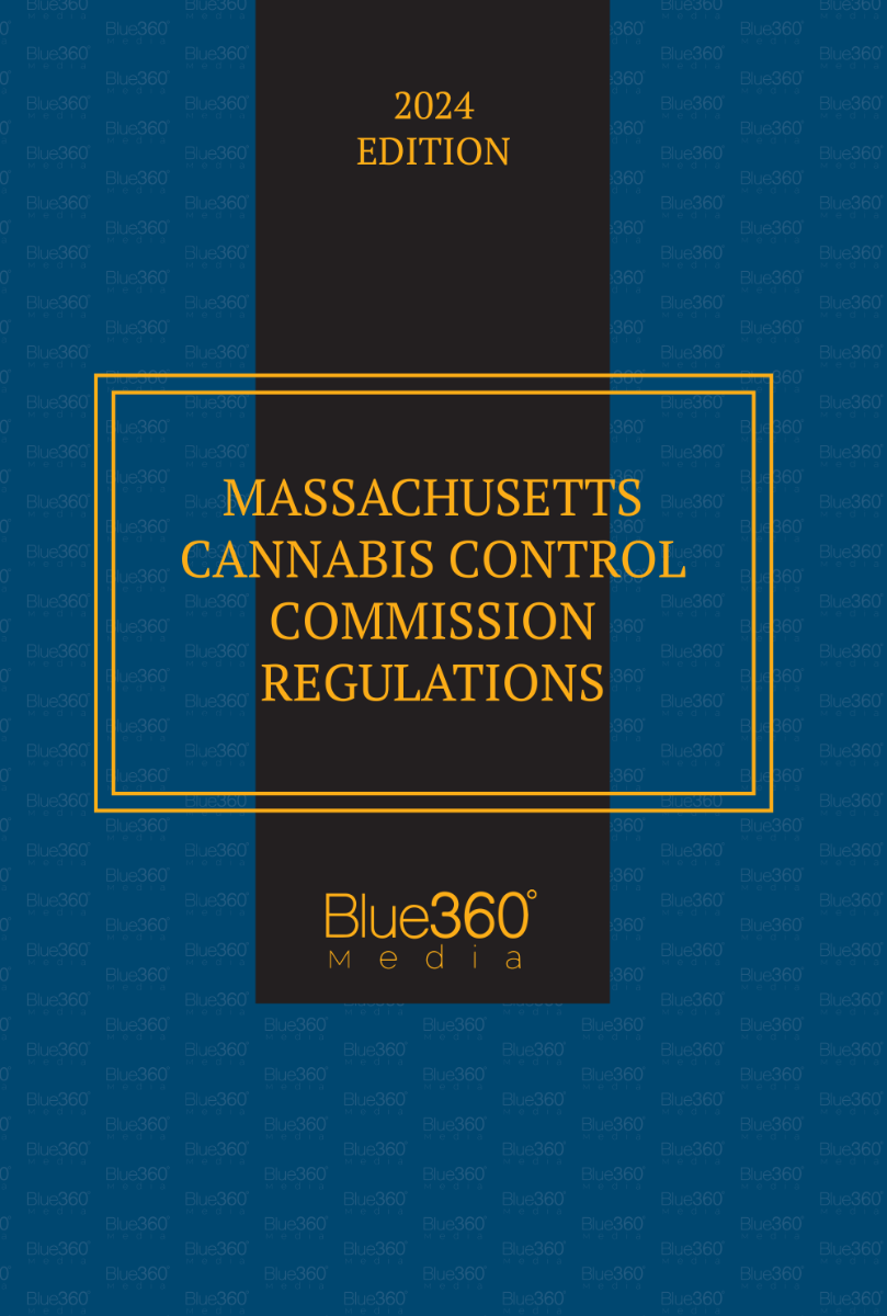 Massachusetts Cannabis Control Commission Regulations: 2024 Edition