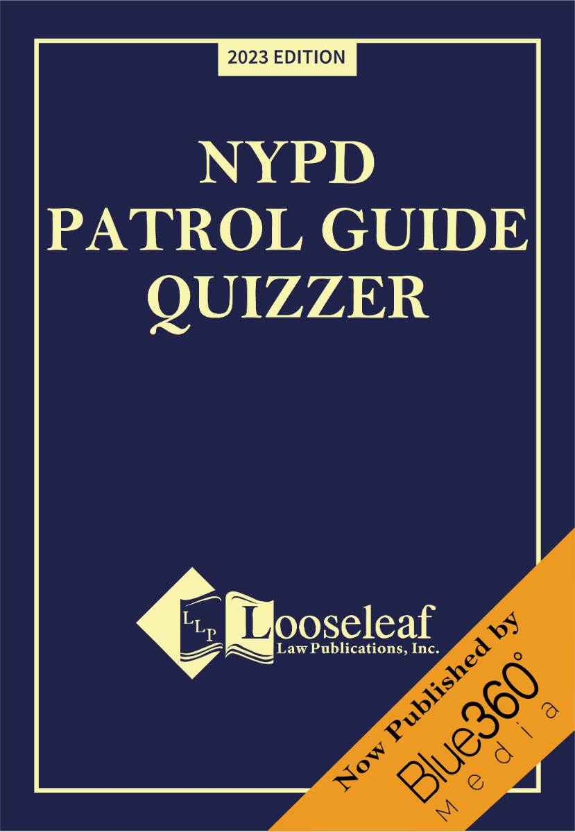 NYPD Patrol Guide Quizzer - 2023A Edition