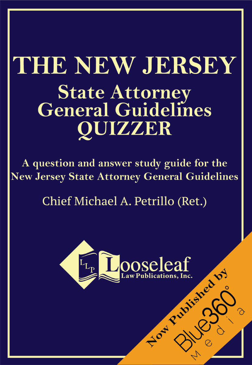 New Jersey Attorney General Guidelines Quizzer - 2022 Edition
