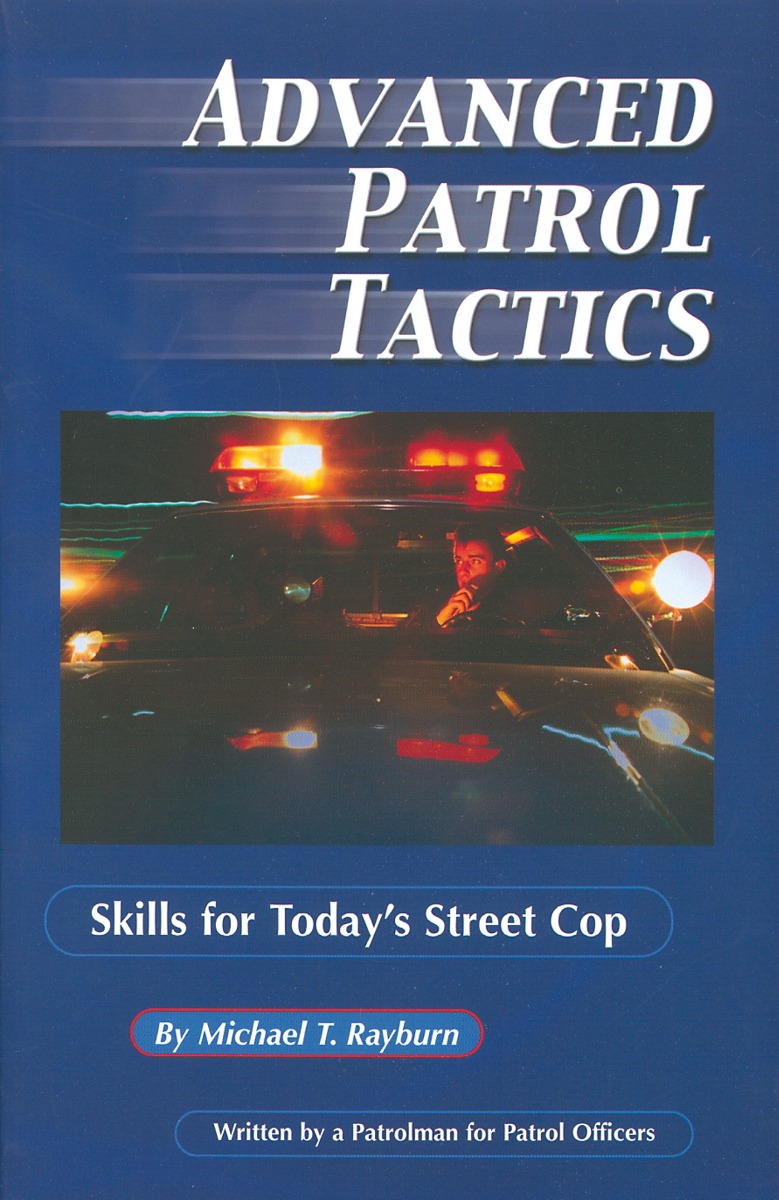 Advanced Patrol Tactics