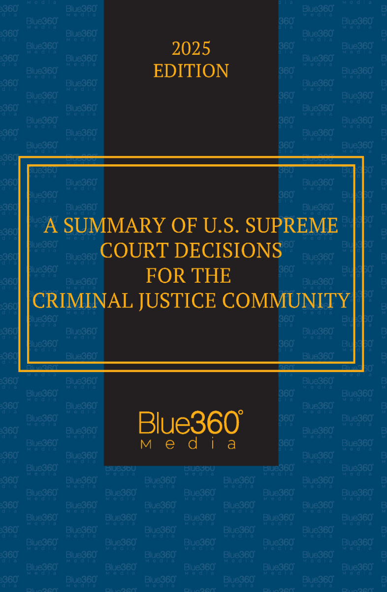 US Supreme Court Decisions for Criminal Justice: 2025 Ed.