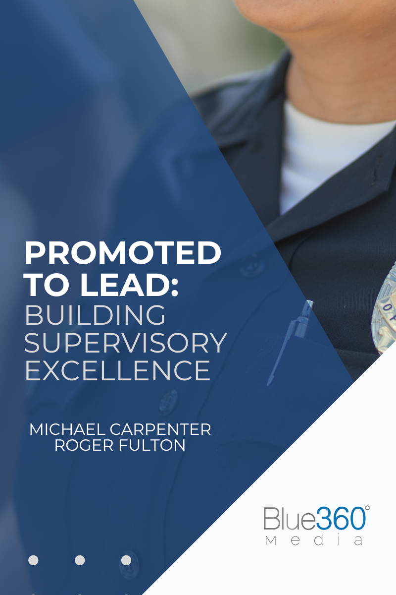 Basic Supervision Training Course for Law Enforcement Supervisors