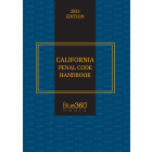 California Penal Code Handbook: 2025 Ed.