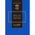 New York Penal Law: 2025 Ed.