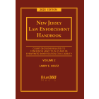 New Jersey Law Enforcement Handbook Volume 2, Titles 2C and 39: 2025 Ed.