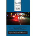 New York Impaired Driving Quick Guide: 2024 Ed.