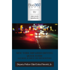 New York Impaired Driving Quick Guide: 2024 Ed.