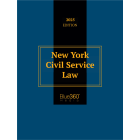 New York Civil Service Law: 2025 Ed.