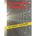 Cold Case Handbook: Second Ed.
