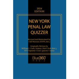 New York Penal Law Quizzer: 2024 Edition